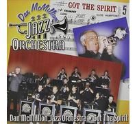 Dan Mcmillion & Jazz Orchestra - Got The Spirit