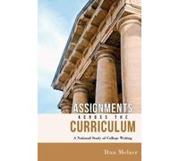 Dan Melzer Assignments across the Curriculum (Tascabile)
