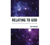 Dan Merkur Relating to God (Copertina rigida) New Imago