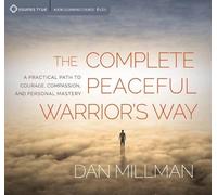 Dan Millman Complete Peaceful Warrior's Way (CD)