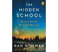Dan Millman The Hidden School (Tascabile)