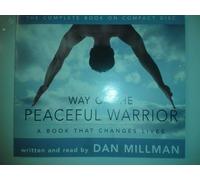 Dan Millman The Peaceful Warrior's Path to Everyday Enlightenment (CD)