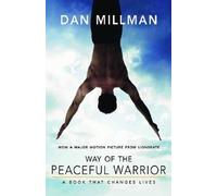 Dan Millman Way of the Peaceful Warrior (Tascabile)