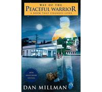 Dan Millman Way of the Peaceful Warrior (Tascabile)