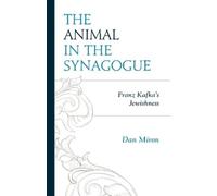 Dan Miron The Animal in the Synagogue (Tascabile)