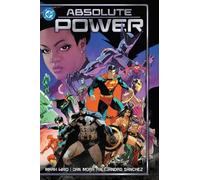 Dan Mora Mark Waid Absolute Power (Copertina rigida)
