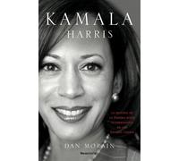 Dan Morain Kamala Harris / Kamala's Way (Tascabile)