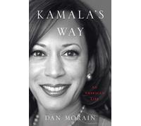 Dan Morain Kamala's Way (Tascabile)