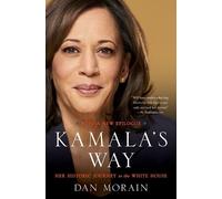 Dan Morain Kamala's Way (Tascabile)