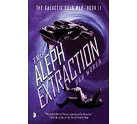 Dan Moren The Aleph Extraction (Tascabile)
