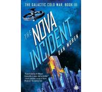 Dan Moren The Nova Incident (Tascabile)