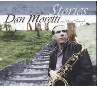 Dan Moretti and Once Through Stories (CD) Album