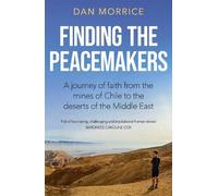 Dan Morrice Finding the Peacemakers (Tascabile)