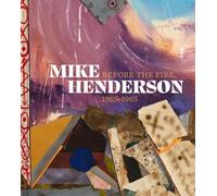 Dan Nadel Mike Henderson (Copertina rigida)