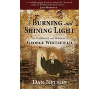 Dan Nelson A Burning and Shining Light (Tascabile)