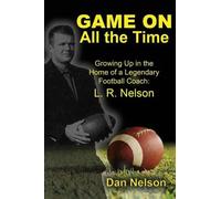 Dan Nelson Game On All the Time (Tascabile)