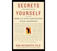 Dan Neuharth Secrets You Keep from Yourself (Tascabile)