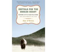 Dan O'Brien Buffalo for the Broken Heart (Tascabile)