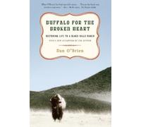 Dan O'Brien Buffalo for the Broken Heart (Tascabile)