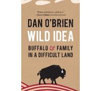 Dan O'Brien Wild Idea (Tascabile)
