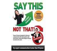 Dan O'Connor Say ThisNOT THAT (Tascabile)