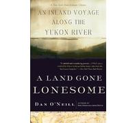 Dan O'Neill A Land Gone Lonesome (Tascabile)