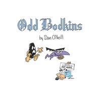 Dan O'Neill Odd Bodkins Anniversary Edition (Tascabile)