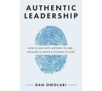 Dan Owolabi Authentic Leadership (Tascabile)