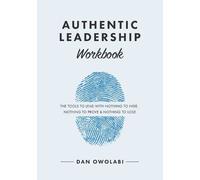 Dan Owolabi Authentic Leadership Workbook (Tascabile)