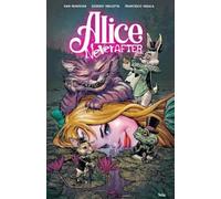 Dan Panosian Alice Never After (Tascabile)