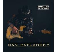 Dan Patlansky – Shelter Of Bones