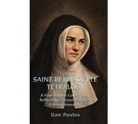 Dan Paulos Saint Bernadette Tetralogy (Copertina rigida)