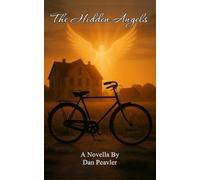 Dan Peavler The Hidden Angels (Tascabile)