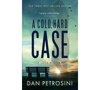 Dan Petrosini A Cold, Hard Case (Tascabile) Luca Mystery