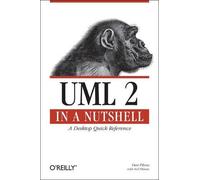 Dan Pilone UML 2.0 in a Nutshell (Tascabile) In a Nutshell (O'Reilly)