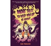 Dan Poblocki More Tales to Keep You Up at Night (Copertina rigida)