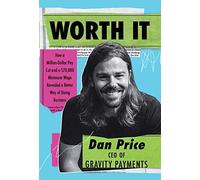 Dan Price Worth It (Copertina rigida)