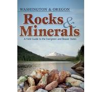 Dan R. Lynch Bob Lynch Rocks & Minerals of Washington and Oregon (Tascabile)