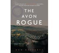 Dan Rafferty The Avon Rogue (Tascabile)