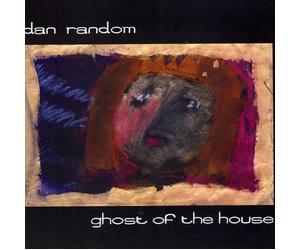 Dan Random - Ghost of the House