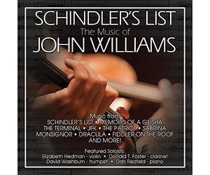 Dan Redfeld & Elizabeth Hedman - Schindler's List: Film Music Of John Williams