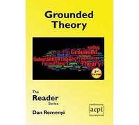 Dan Remenyi Grounded Theory - The Reader Series (Tascabile)