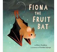 Dan Riskin Fiona the Fruit Bat (Copertina rigida)