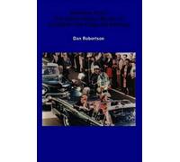 Dan Robertson Definitive Proof: The Secret Service Murder of (Copertina rigida)