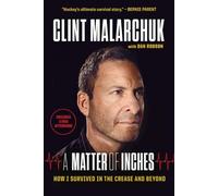 Dan Robson Clint Malarchuk A Matter of Inches (Tascabile)