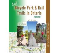 Dan Roitner Best Bicycle Park and Rail Trails in Ontario - Volume 1 (Tascabile)
