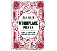 Dan Rust Workplace Poker (Copertina rigida)