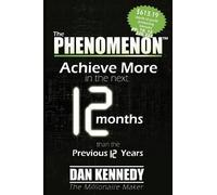 Dan S. Kennedy The Phenomenon (Tascabile)