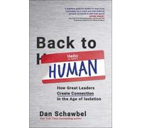 Dan Schawbel Back to Human (Tascabile)