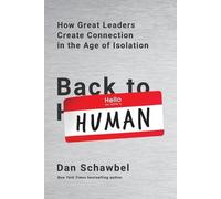 Dan Schawbel Back to Human (Tascabile)